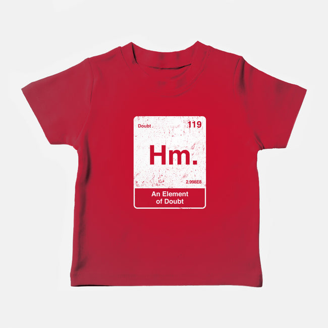 Hm An Element Of Doubt-Baby-Basic-Tee-rocketman_art