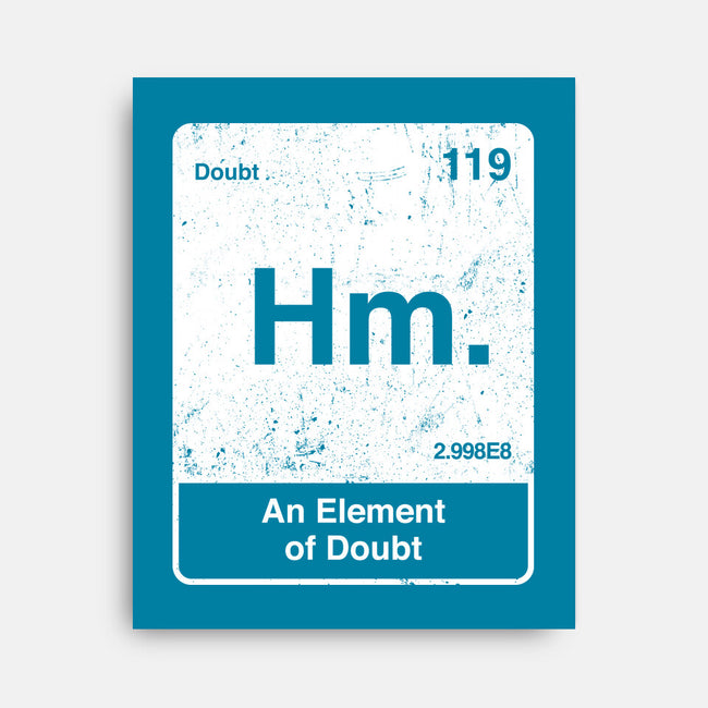 Hm An Element Of Doubt-None-Stretched-Canvas-rocketman_art