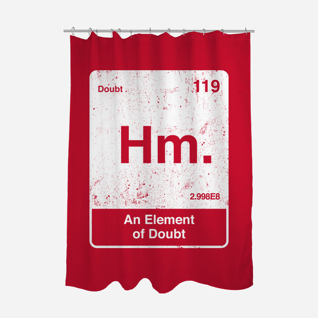 Hm An Element Of Doubt-None-Polyester-Shower Curtain-rocketman_art