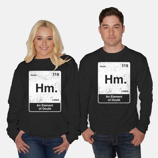 Hm An Element Of Doubt-Unisex-Crew Neck-Sweatshirt-rocketman_art