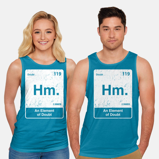 Hm An Element Of Doubt-Unisex-Basic-Tank-rocketman_art