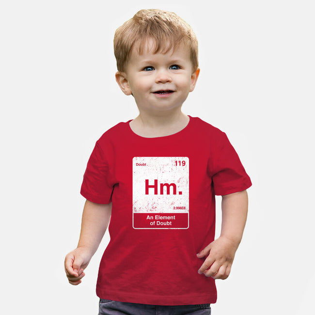 Hm An Element Of Doubt-Baby-Basic-Tee-rocketman_art