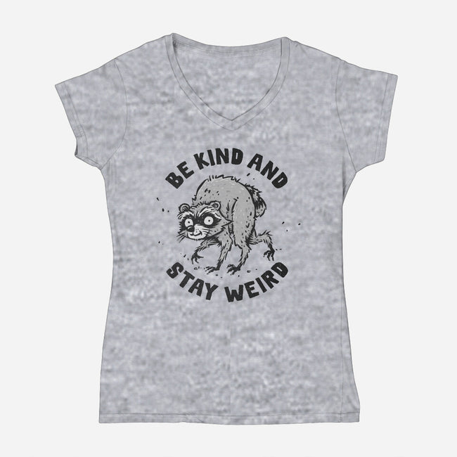 Be Kind And Stay Weird-Womens-V-Neck-Tee-kg07