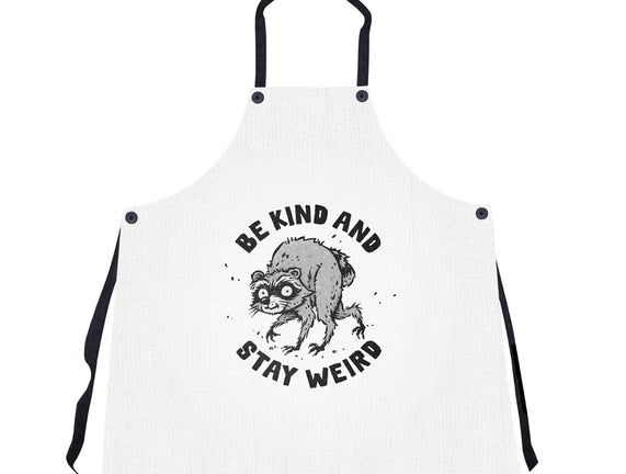 Be Kind And Stay Weird