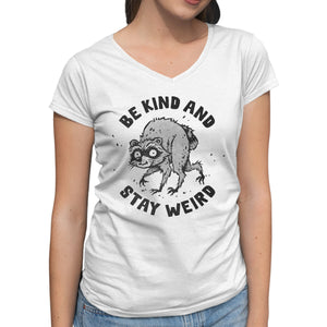 Be Kind And Stay Weird