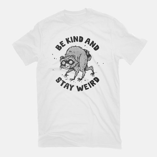 Be Kind And Stay Weird-Mens-Premium-Tee-kg07
