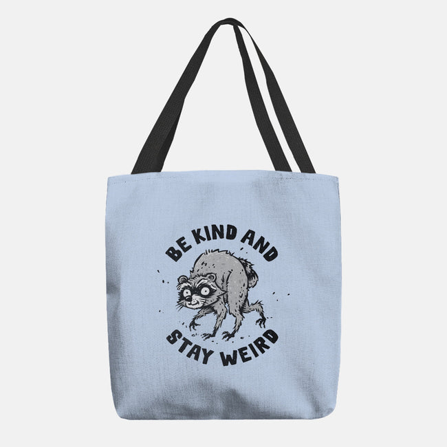 Be Kind And Stay Weird-None-Basic Tote-Bag-kg07