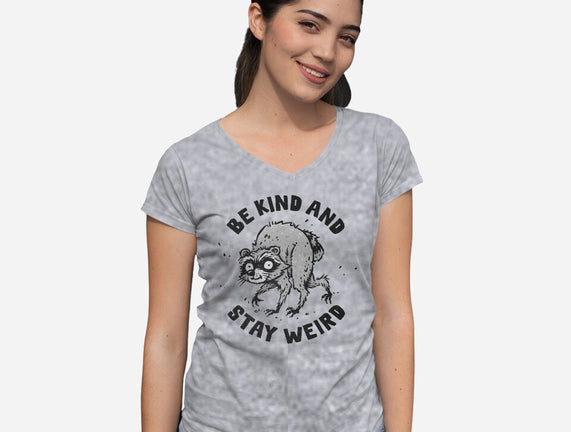 Be Kind And Stay Weird