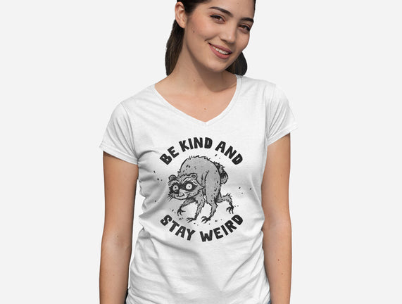Be Kind And Stay Weird
