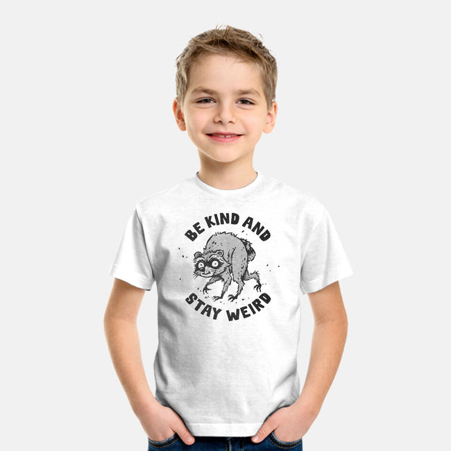 Be Kind And Stay Weird-Youth-Basic-Tee-kg07