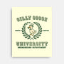 Silly Goose University-None-Stretched-Canvas-kg07