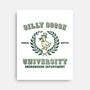 Silly Goose University-None-Stretched-Canvas-kg07