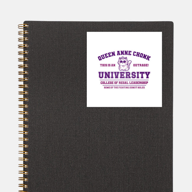Queen Anne Chonk University-None-Glossy-Sticker-kg07