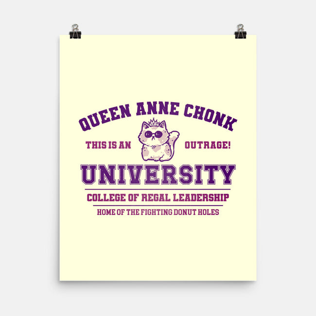 Queen Anne Chonk University-None-Matte-Poster-kg07