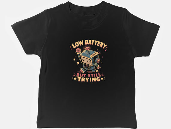 Low Battery But Still Trying