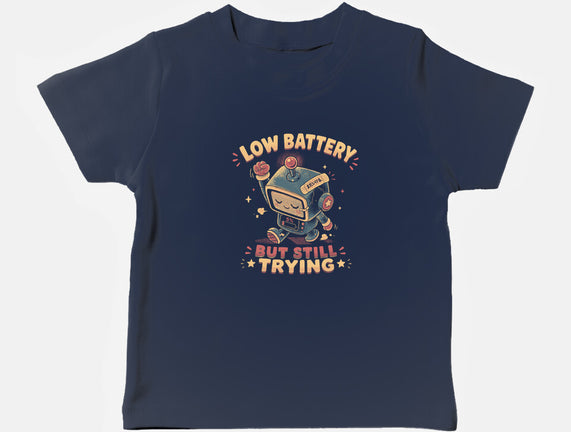 Low Battery But Still Trying