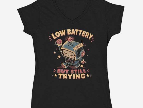 Low Battery But Still Trying