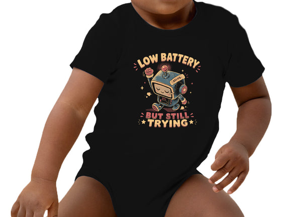 Low Battery But Still Trying
