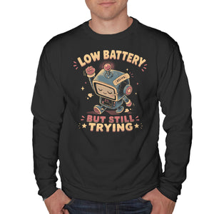 Low Battery But Still Trying