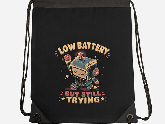 Low Battery But Still Trying