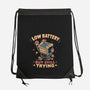 Low Battery But Still Trying-None-Drawstring-Bag-naomori