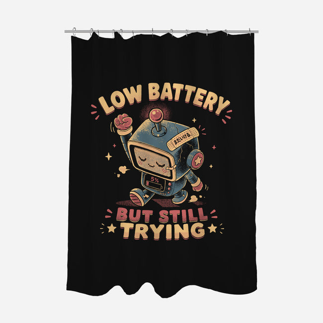 Low Battery But Still Trying-None-Polyester-Shower Curtain-naomori