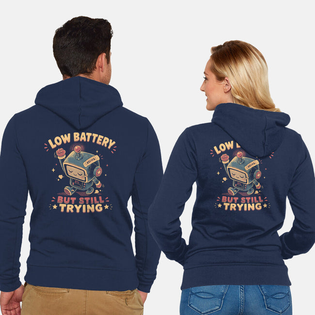 Low Battery But Still Trying-Unisex-Zip-Up-Sweatshirt-naomori