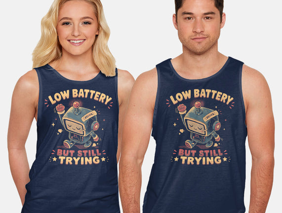Low Battery But Still Trying