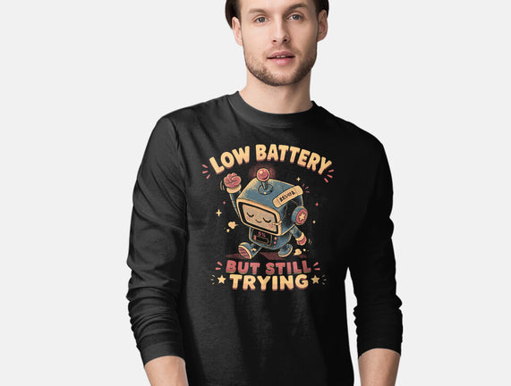 Low Battery But Still Trying