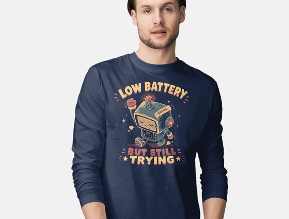 Low Battery But Still Trying