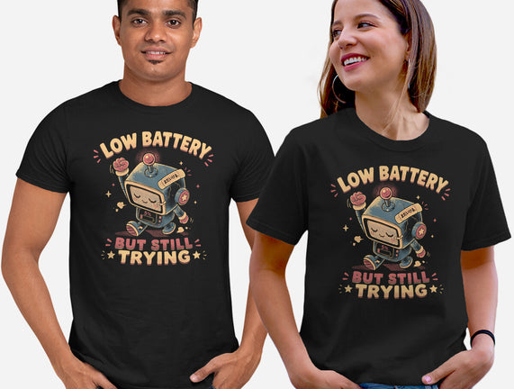 Low Battery But Still Trying