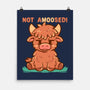 Not Amoosed Today-None-Matte-Poster-TechraNova