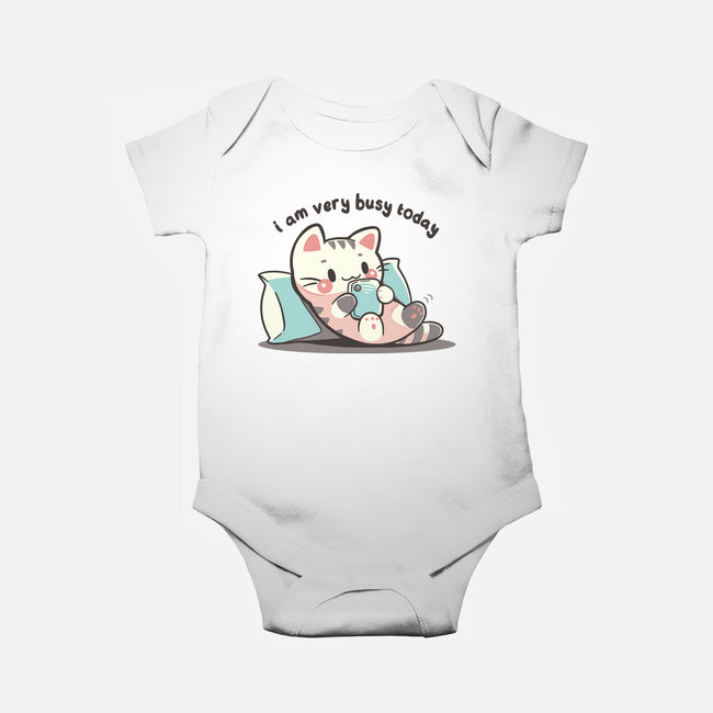 I Am Very Busy Today-Baby-Basic-Onesie-TechraNova