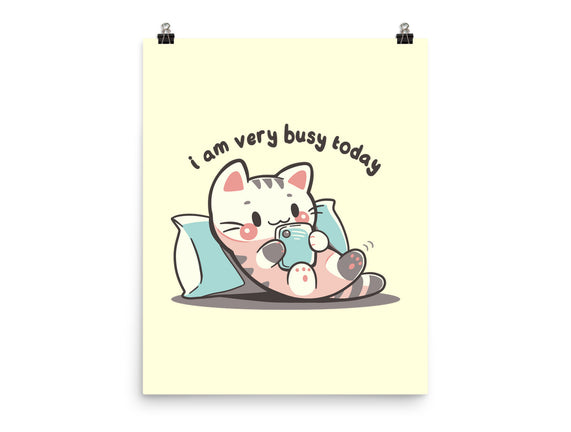 I Am Very Busy Today