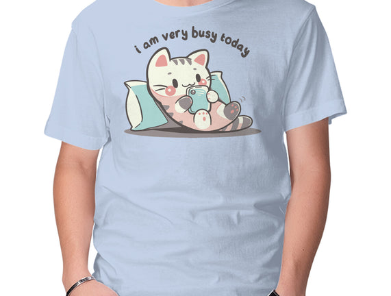 I Am Very Busy Today