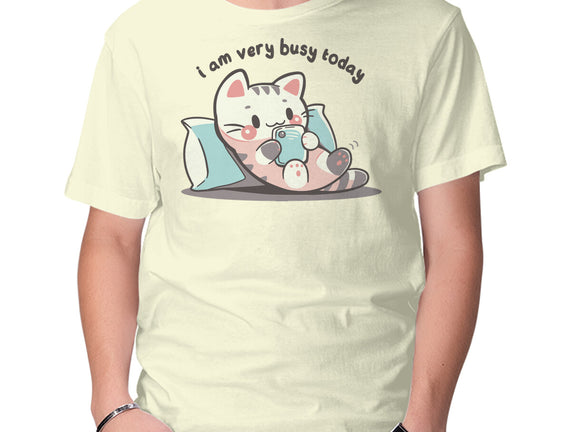 I Am Very Busy Today