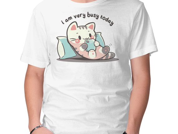 I Am Very Busy Today