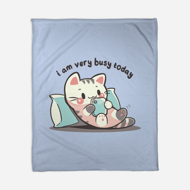 I Am Very Busy Today-None-Fleece-Blanket-TechraNova