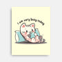 I Am Very Busy Today-None-Stretched-Canvas-TechraNova