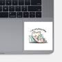 I Am Very Busy Today-None-Glossy-Sticker-TechraNova