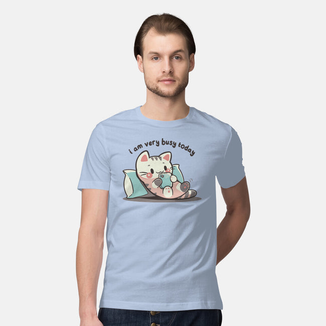 I Am Very Busy Today-Mens-Premium-Tee-TechraNova