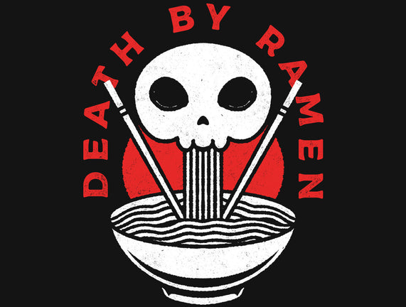 Death By Ramen Worth It