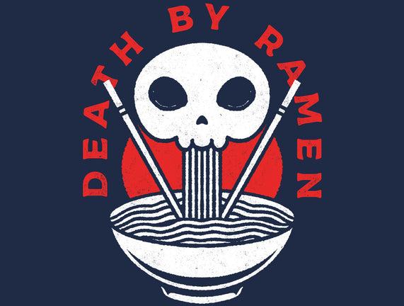 Death By Ramen Worth It