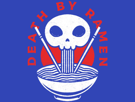 Death By Ramen Worth It