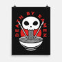 Death By Ramen Worth It-None-Matte-Poster-Alundrart
