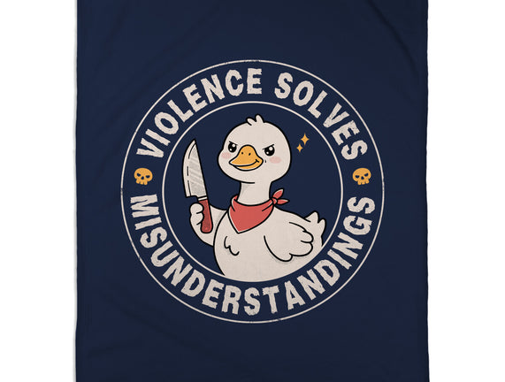Violence Solves Misunderstandings