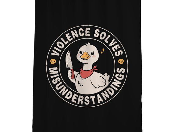 Violence Solves Misunderstandings