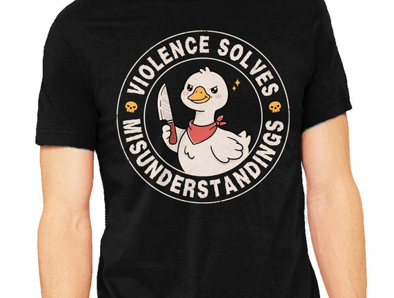 Violence Solves Misunderstandings