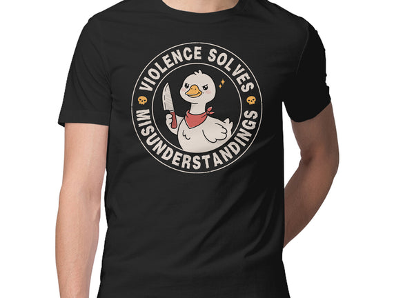 Violence Solves Misunderstandings