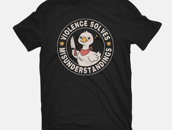 Violence Solves Misunderstandings